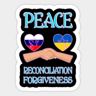 Peace - Reconciliation - Forgiveness Ukraine Sticker